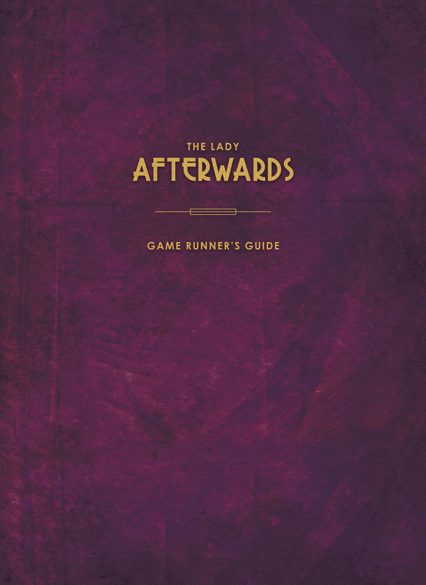 The Lady Afterwards - Game Runner's Guide