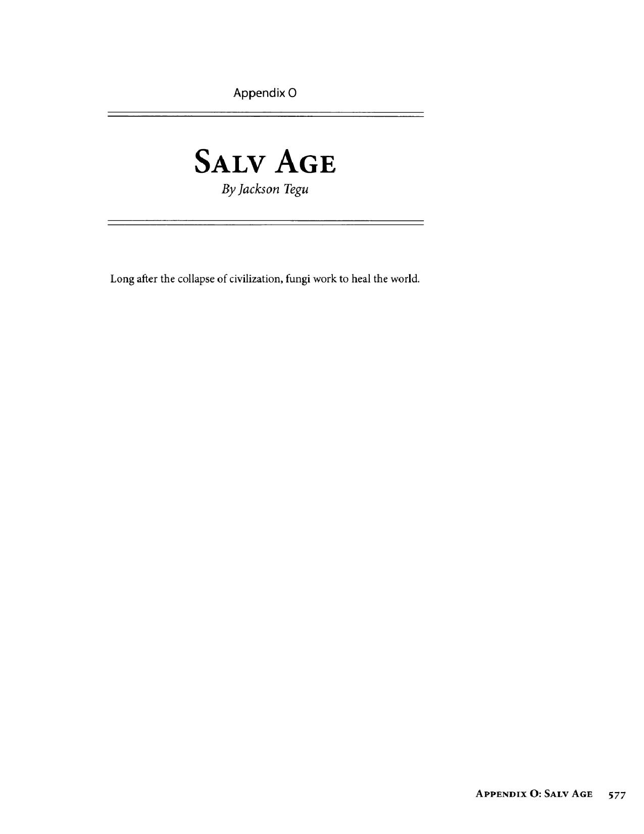 Radical Mycology - Appendix 0: Salv Age