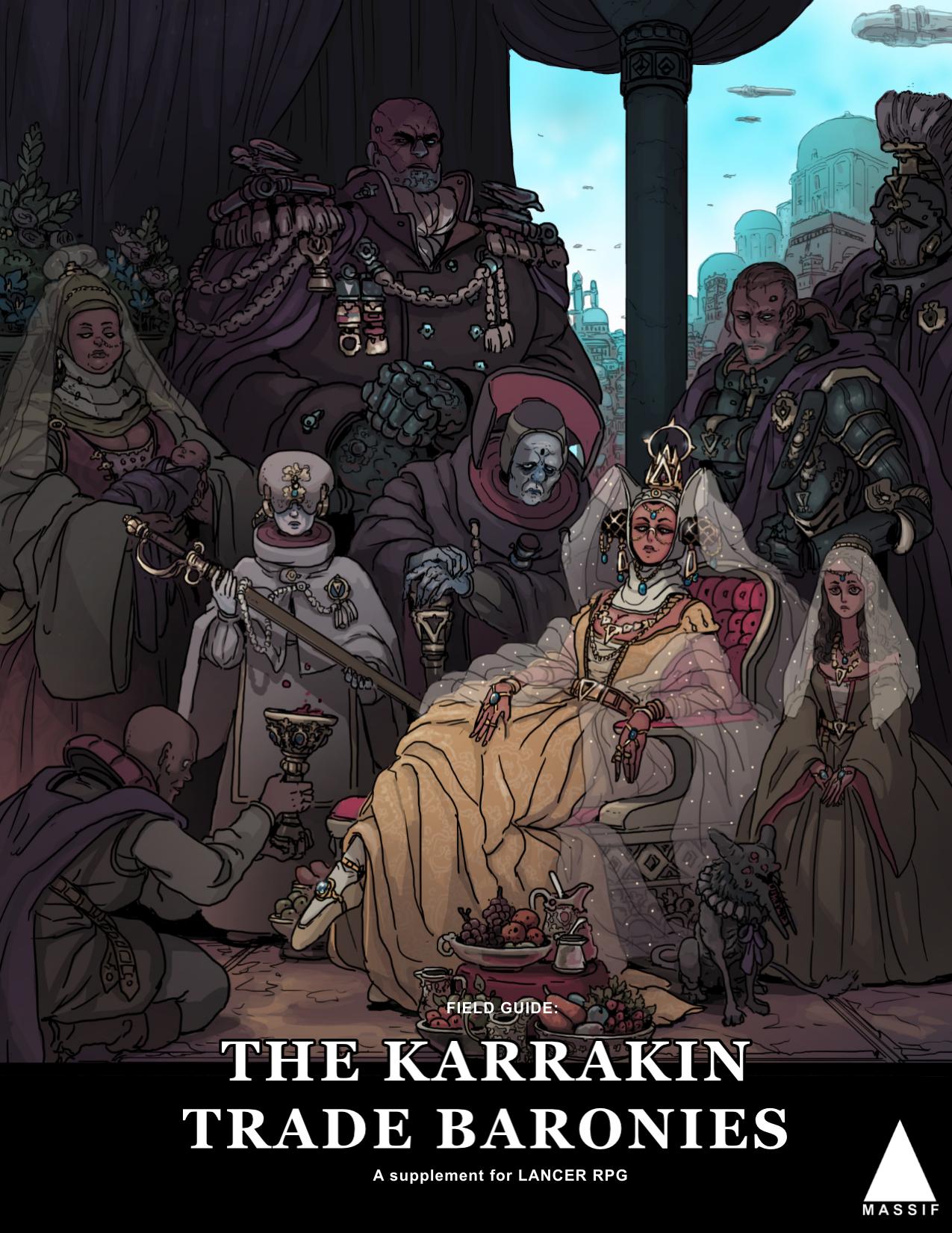 Lancer - Field Guide to the Karrakin Trade Baronies